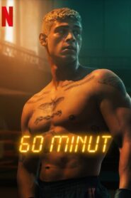 60 minut • Obejrzyj Cały Film Online Już Teraz!