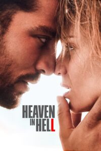 Heaven in Hell • Obejrzyj Cały Film Online Już Teraz!