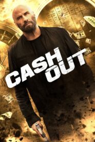 Cash Out • Obejrzyj Cały Film Online Już Teraz!