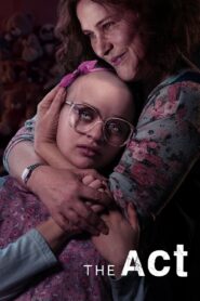 The Act • Obejrzyj Cały Serial Online Już Teraz!