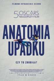 Anatomia upadku • Obejrzyj Cały Film Online Już Teraz!