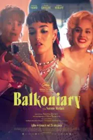 Balkoniary • Obejrzyj Cały Film Online Już Teraz!