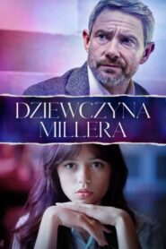 Dziewczyna Millera • Obejrzyj Cały Film Online Już Teraz!