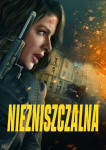 Niezniszczalna • Obejrzyj Cały Film Online Już Teraz!