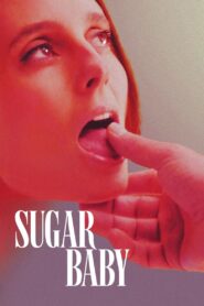 Sugar Baby • Obejrzyj Cały Film Online Już Teraz!