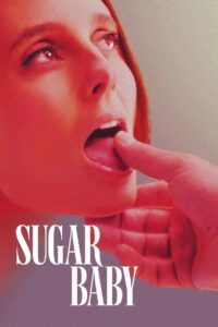Sugar Baby • Obejrzyj Cały Film Online Już Teraz!