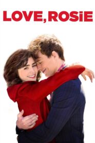Love, Rosie • Obejrzyj Cały Film Online Już Teraz!