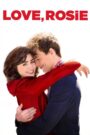 Love, Rosie • Obejrzyj Cały Film Online Już Teraz!