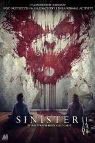 Sinister 2 • Obejrzyj Cały Film Online Już Teraz!
