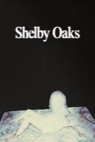 Miasteczko Shelby Oaks • Obejrzyj Cały Film Online Już Teraz!