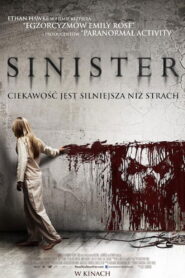 Sinister • Obejrzyj Cały Film Online Już Teraz!