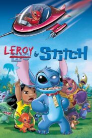 Leroy i Stich • Obejrzyj Cały Film Online Już Teraz!
