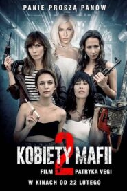 Kobiety mafii 2 • Obejrzyj Cały Film Online Już Teraz!