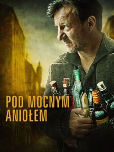 Pod Mocnym Aniołem • Obejrzyj Cały Film Online Już Teraz!