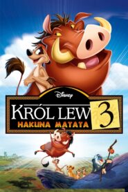 Król Lew 3: Hakuna Matata • Obejrzyj Cały Film Online Już Teraz!