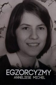 Egzorcyzmy Anneliese Michel • Obejrzyj Cały Film Online Już Teraz!