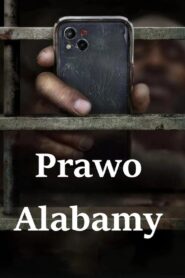 Prawo Alabamy • Obejrzyj Cały Film Online Już Teraz!
