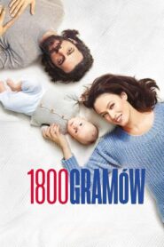 1800 gramów • Obejrzyj Cały Film Online Już Teraz!