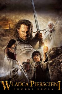Władca Pierścieni: Powrót króla • Obejrzyj Cały Film Online Już Teraz!