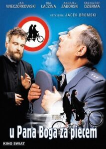U Pana Boga za piecem • Obejrzyj Cały Film Online Już Teraz!