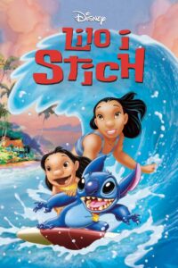 Lilo i Stich • Obejrzyj Cały Film Online Już Teraz!