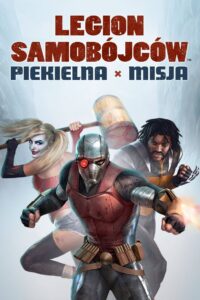 Legion Samobójców: Piekielna Misja • Obejrzyj Cały Film Online Już Teraz!
