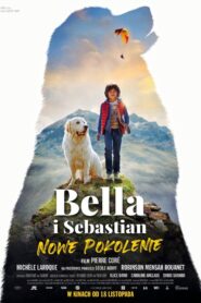 Bella i Sebastian: Nowe pokolenie • Obejrzyj Cały Film Online Już Teraz!