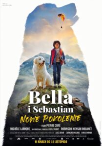 Bella i Sebastian: Nowe pokolenie • Obejrzyj Cały Film Online Już Teraz!