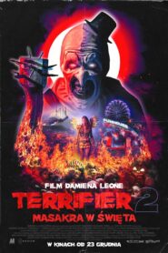 Terrifier 2: Masakra w Święta • Obejrzyj Cały Film Online Już Teraz!