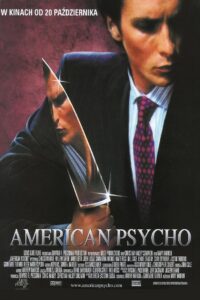 American Psycho • Obejrzyj Cały Film Online Już Teraz!