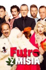 Futro z misia • Obejrzyj Cały Film Online Już Teraz!