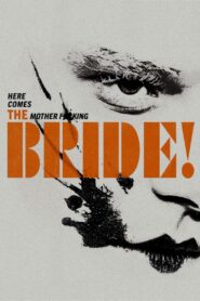 The Bride! • Obejrzyj Cały Film Online Już Teraz!