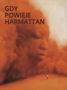 Gdy powieje harmattan • Obejrzyj Cały Film Online Już Teraz!