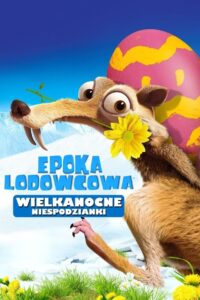 Epoka lodowcowa: Wielkanocne niespodzianki • Obejrzyj Cały Film Online Już Teraz!