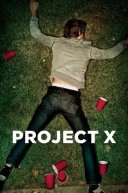 Projekt X • Obejrzyj Cały Film Online Już Teraz!