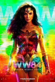 Wonder Woman 1984 • Obejrzyj Cały Film Online Już Teraz!