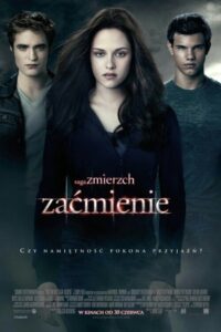 Saga „Zmierzch”: Zaćmienie • Obejrzyj Cały Film Online Już Teraz!