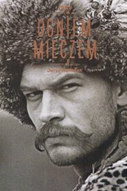 Ogniem i mieczem • Obejrzyj Cały Film Online Już Teraz!