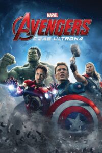 Avengers: Czas Ultrona • Obejrzyj Cały Film Online Już Teraz!