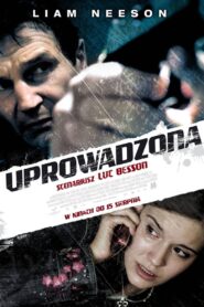 Uprowadzona • Obejrzyj Cały Film Online Już Teraz!