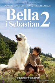 Bella i Sebastian 2 • Obejrzyj Cały Film Online Już Teraz!