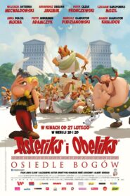 Asteriks i Obeliks: Osiedle bogów • Obejrzyj Cały Film Online Już Teraz!