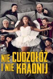 Nie cudzołóż i nie kradnij • Obejrzyj Cały Film Online Już Teraz!