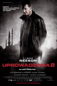 Uprowadzona 2 • Obejrzyj Cały Film Online Już Teraz!