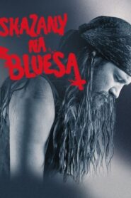 Skazany na bluesa • Obejrzyj Cały Film Online Już Teraz!