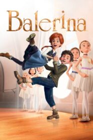 Balerina • Obejrzyj Cały Film Online Już Teraz!