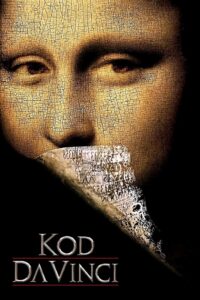 Kod Da Vinci • Obejrzyj Cały Film Online Już Teraz!
