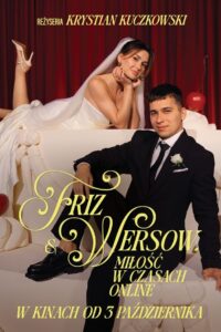 Friz & Wersow. Miłość w czasach online • Obejrzyj Cały Film Online Już Teraz!