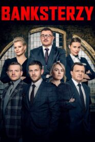 Banksterzy • Obejrzyj Cały Film Online Już Teraz!