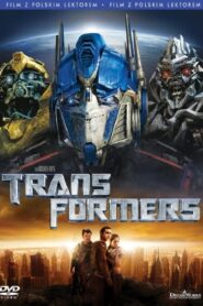 Transformers • Obejrzyj Cały Film Online Już Teraz!
